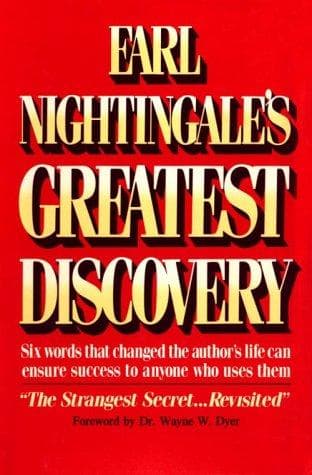 Earl Nightingale's greatest discovery