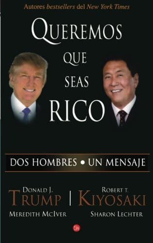 Queremos que seas rico