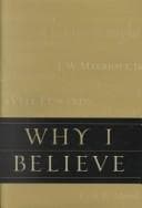Why I believe