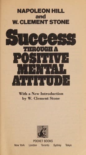 Success Through a Positive Mental Attitude